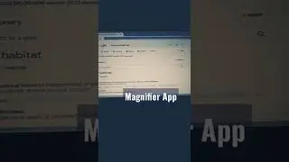 Magnifier App | computer/laptop