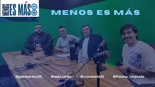 Menos es Más - Programa 6