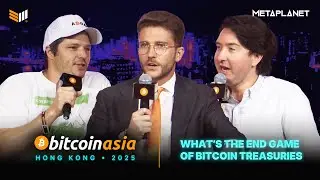 What's The End Game of a Bitcoin Treasury Company? w/Alexandre Laizet, Jesse Myers, Austin Alexander