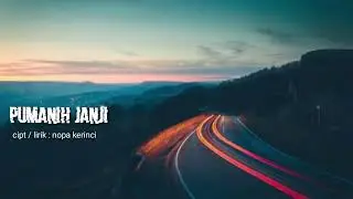 Pumanih janji (slow rock lagu kerinci) 