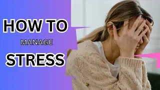 Stress Less, Live More: Effective Strategies for Stress Management