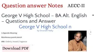 George V High School - BA Alternative English Question and Answers