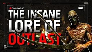 The Hidden Truths of Outlast & The DLC: Full Lore Deep Dive