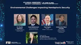 Day 2: Environmental Challenges Impacting Hemispheric Security