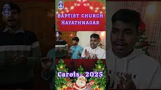 Baptist Church Hayathnagar || Carols visiting 2025 #grace #christmas #popular #viralshorts #trending