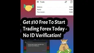 🔥 $10 No Deposit Forex Bonus | Trade Without KYC! 🔥