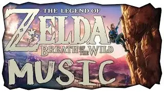 ZELDA BREATH OF THE WILD MUSIC - EXTENDED 15 MINUTES