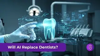 Will AI Replace Dentists? - MissNoCalls