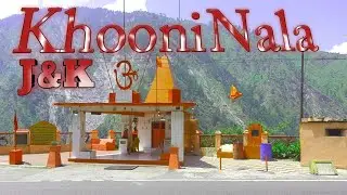 Khooni Nala, a haunted Place in Jammu & Kashmir,  NH44 Ramban