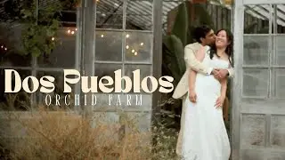 Dos Pueblos Orchid Farm Wedding Highlights| Secret Garden Vows Among Orchid Treasures | Agape Films