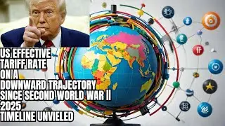 US Global Trade War || US Tariff Timeline Unveiled 2025 and beyond