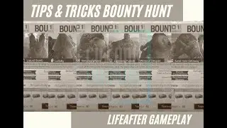 SOLO ALL BOSS BOUNTY HUNT | TIPS & TRICKS LIFEAFTER