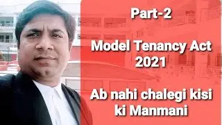 Part-2 | Model Tenancy Act 2021 | Landlord Tenant obligations | Mandatory Provisions | Hindi |