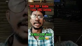 DBX 260 Z8 Hila Dene Wali Bass Tuning | Audio Tone 1882 Subwoofer  | Full Outdoor Setup