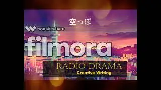Radio Drama-Digital Fiction(Creative Writing)