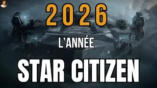 Star Citizen : 2026, c&rsquo;est le moment !