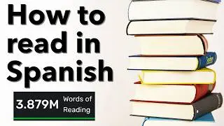 How I learned to read in Spanish (tips + resource list)