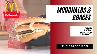Food Choices for Braces at McDonalds | TheBracesDoc #shorts