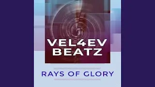 Rays of Glory