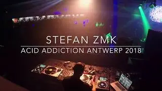 Stefan ZMK @ Acid Addiction - IKON Antwerp 2018 [ acid | acidcore | techno ]