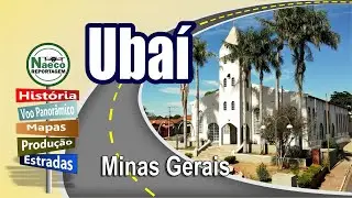 Ubaí, MG – Mesorregião Norte de Minas
