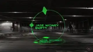 Jase Money - Empty