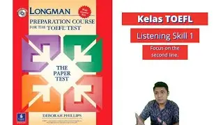 TOEFL Listening Strategy & Skill 1 Focus on the second Line.