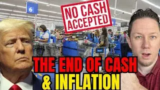The End of Cash & Inflation | It's Started