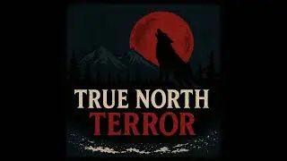 True North Terror Trailer