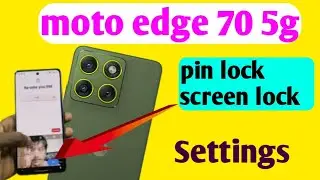 Motorola edge 70 5g me pin lock screen lock pattern lock settings kaise on karte hai how to set pin.