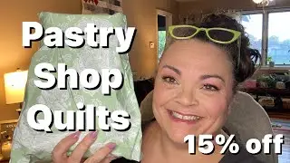Pastry Shop Quilts Delivery!! 15% off 