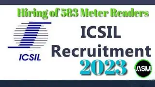 _*ICSIL Jobs Notification 2023: Apply Online for 583 Meter Readers, Field Supervisors Vacancies*_