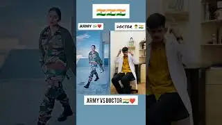 ARMY 🇮🇳 Vs Doctors 👨&zwj;⚕ #army #indian #indianarmy #doctors
