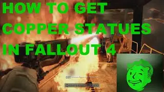 How To Get Statues In Fallout 4