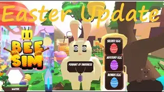 Bee Sim Update, Easter, Getting the top Tier Eggs