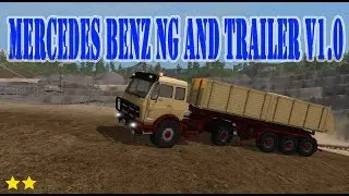 Mod Vorstellung Farming Simulator Ls17:MERCEDES BENZ NG AND TRAILER V1.0