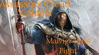 Assassins Creed Valhalla: Dawn Of Ragnarök- Malvigr Boss Fight