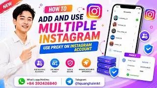 How to ADD and use Multiple Instagram Accounts | Use Proxy on Instagram Account
