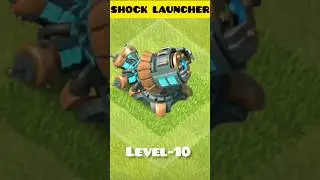 SHOCK LAUNCHER level-1 to max #shorts #gaming #clashofclans