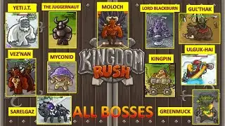 [*/\*] Kingdom Rush 1 (2011) - ALL BOSSES