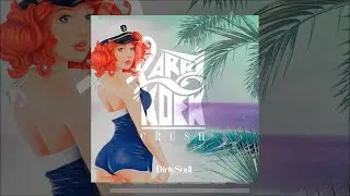 LarryKoek - Crush [Dirty Soul Music]