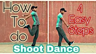 How-To-Do-Shoot-Dance-Tutorial-By-Himan-Gautam