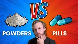 The Pros and Cons of Powder vs. Pill Supplements