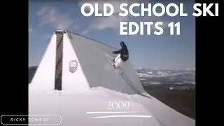 Old School Ski Edits Ep: 11 (Circa 2009)