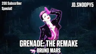 Grenade by Bruno Mars 💛 (The Remade Just Dance Mashup)(200 Subscriber Special!!)