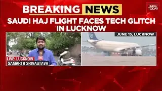 Saudi Hajj Flight Faces Technical Glitch At Lucknow Airport: Landing Gear Snag, Smoke Seen On Wheel