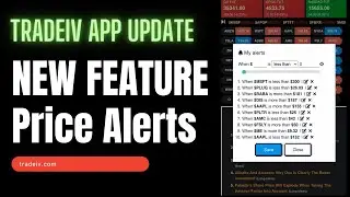 NEW FEATURE: Price Alerts | TradeIV App
