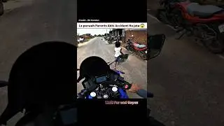 Galti rider ki nahi. parents ki hoti hai 😡#shorts #ytshorts #viral #rider #accident #bikeride