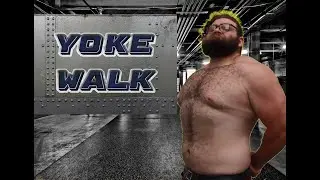 Saiyan Strongman's How to Do's EP 5: Yoke Walk