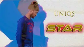Uniqs - Star [Official Music Video]